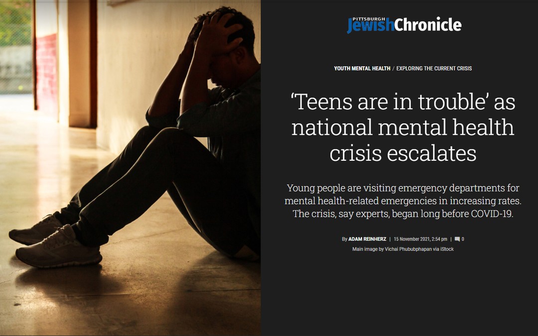 Pittsburgh Jewish Chronicle headline Teens are in trouble as national mental health crisis escalates
